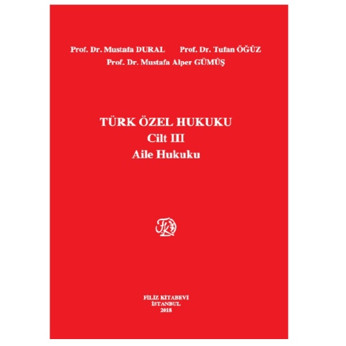 Türk Özel Hukuku Cilt III Aile Hukuku (Unknown Binding)