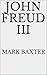 John Freud III