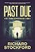 Past Due (Det. Thomas Clipper Mysteries Book 1)