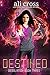 Destined (Desolation Book 3)