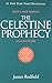 The Celestine Prophecy by James Redfield
