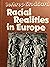 Racial Realities in Europe