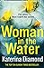 Woman in the Water