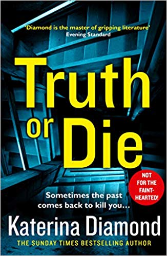 Portada de Truth or die, de Katerina Diamond