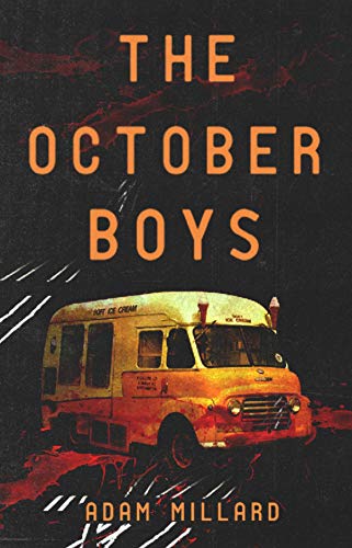 The October Boys (Kindle Edition)