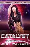 Catalyst by Jody Wallace