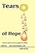 Tears of Hope by Ayeta Anne Wangusa