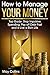 How to Manage Your Money: T...