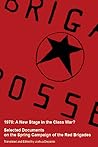 1978: A New Stage in the Class War? Selected Documents from the Spring Campaign of the Red Brigades