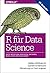 R für Data Science: Daten importieren, bereinigen, umformen, modellieren und visualisieren (Animals)