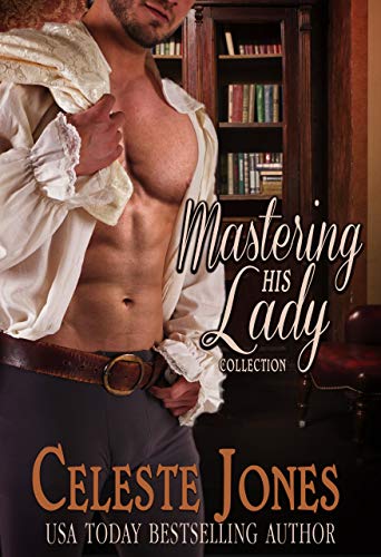 Mastering His Lady: Complete Collection (Kindle Edition)