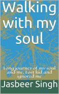 Walking with My Soul (Kindle Edition)