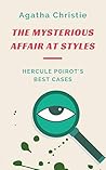 Book cover for The Mysterious Affair at Styles (with original illustrations) (Hercule Poirot's Best Cases)