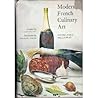 Modern French Culinary Art