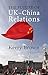 The Future of UK-China Rela...