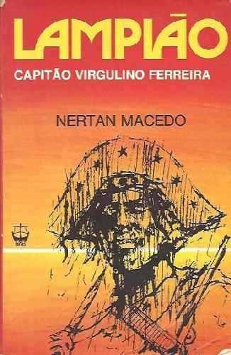 Lampião Capitão Virgulino Ferreira (Unknown Binding)