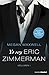 Yo soy Eric Zimmerman, vol. I