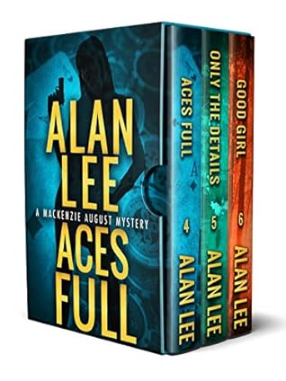 Mackenzie August, Books 4-6 (Mackenzie August #4-6)
