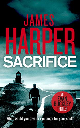 Sacrifice (Evan Buckley Thrillers #8)