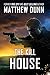 The Kill House by Matthew Dunn