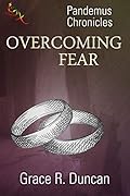 Overcoming Fear