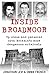 Inside Broadmoor by Jonathan Levi
