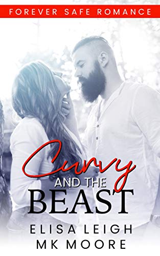 Curvy and the Beast (Forever Safe Romance, #11)