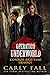 Operation Underworld: Connor and Sami Trilogy