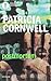 Postmortem by Patricia Daniels Cornwell