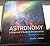 Astronomy: A Beginner's Guide to the Universe