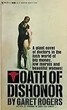 Oath of Dishonor by Garet Rogers