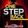 One Step Back by Luana Ehrlich