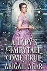 A Lady's Fairytal...