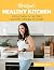 Bridget's Healthy Kitchen: ...