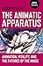 The Animatic Apparatus: Animation, Vitality, and the Futures of the Image