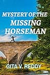 Mystery of the Missing Horseman Mystery of the Missing Horseman