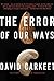The Error of Our Ways: A Novel