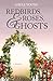 Redbirds, Roses & Ghosts by Gayle  Young
