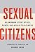 Sexual Citizens by Jennifer S. Hirsch