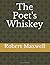 The Poet's Whiskey
