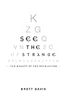 See The Strange: ...
