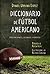 Diccionario de Fútbol Ameri...