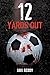12 Yards Out