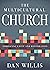 The Multicultural Church: E...