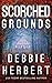 Scorched Grounds (Normal, Alabama #2)