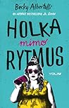 Holka mimo rytmus by Becky Albertalli