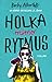 Holka mimo rytmus (Creekwood, #2)