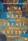 A na nebi čekají hvězdy by Lori Nelson Spielman