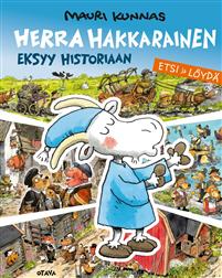Herra Hakkarainen eksyy historiaan (Hardcover)