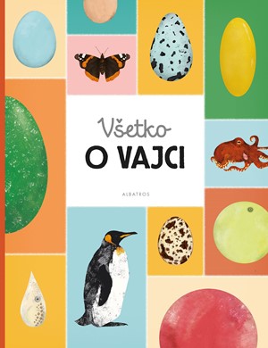 Všetko o vajci (Hardcover)
